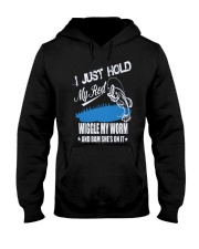 i just hold my rod wiggle my worn Hooded Sweatshirt thumbnail