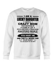 I am a lucky Daughter Crewneck Sweatshirt thumbnail