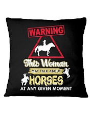 Horse This Woman May Talk About Horses Square Pillowcase thumbnail