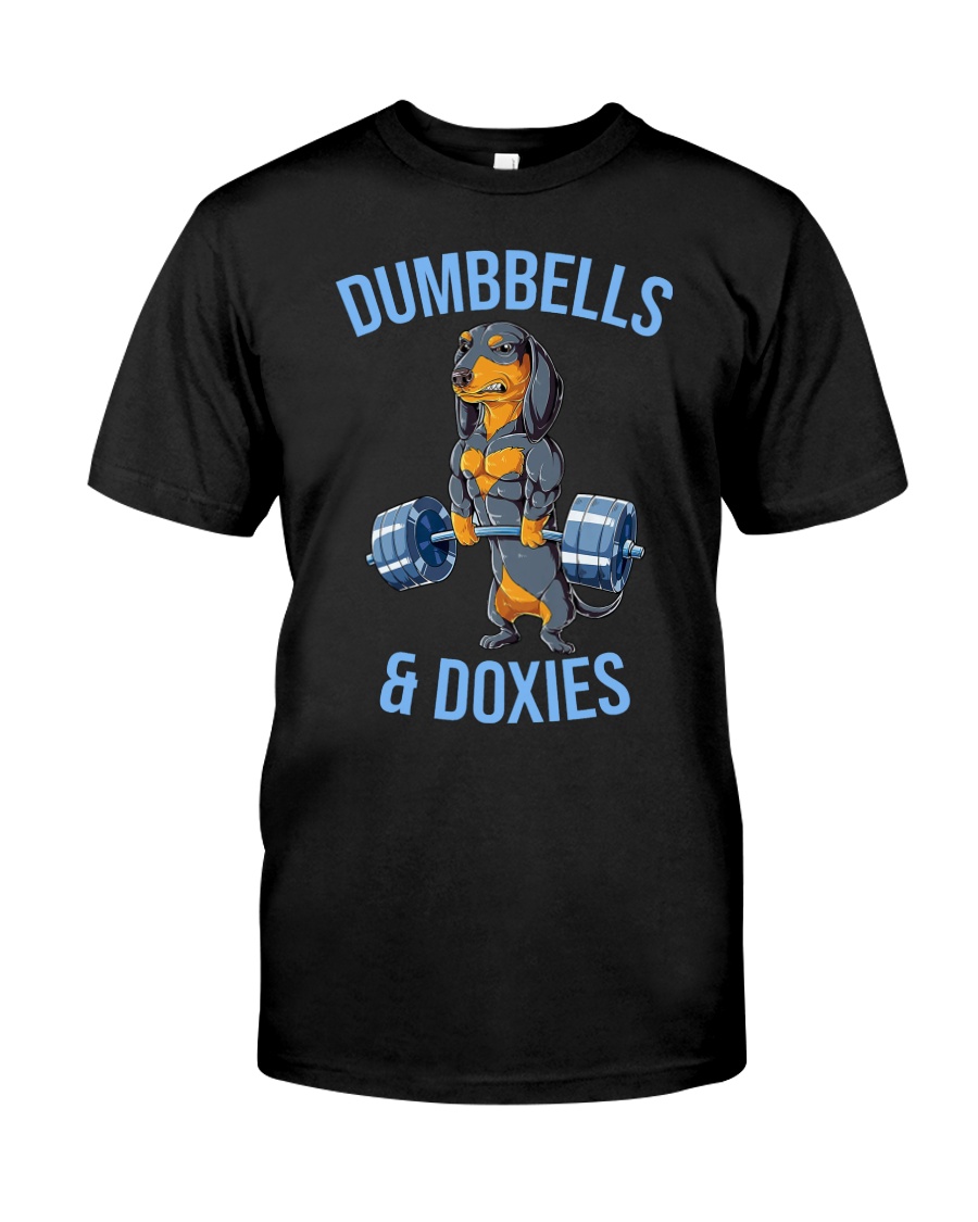 Dumbbells And Doxies Classic T-Shirt