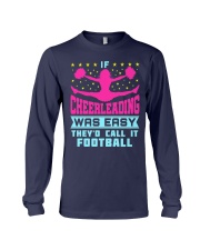 Cheerleading Was Call It Football Long Sleeve Tee thumbnail