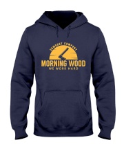 Morning Wood Sawdust Company Hooded Sweatshirt thumbnail