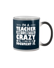 I Am A Teacher I Document It Color Changing Mug thumbnail