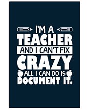 I Am A Teacher I Document It 11x17 Poster thumbnail