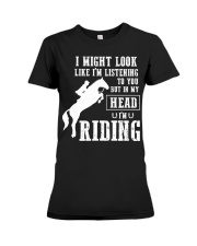 I Might Look Like I'm Listening But Riding Horse Premium Fit Ladies Tee tile