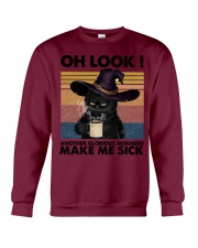 Oh Look Another Glorious Morning Make Me Sick Crewneck Sweatshirt tile