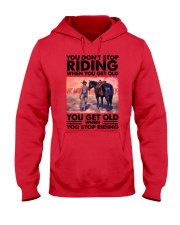 Horse You don't stop riding when you get old Hooded Sweatshirt tile