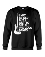 Music I Old But I Got To See All The Cool Bands Crewneck Sweatshirt tile