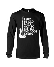 Music I Old But I Got To See All The Cool Bands Long Sleeve Tee tile