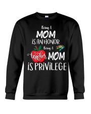Being Teacher Mom Is Privilege Crewneck Sweatshirt tile