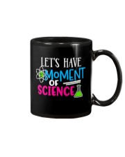 Jobs Funny Lets Have A Moment of Science Mug tile