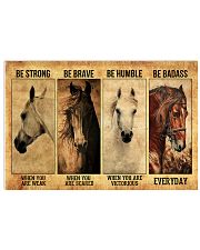 Be strong be brave be humble 17x11 Poster front
