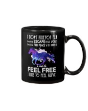 I ride horse to feel alive Mug tile