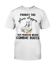 Forget the Glass Slipper Classic T-Shirt front