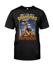 Only The Best Grandmas Ride Horse Premium Fit Mens Tee tile