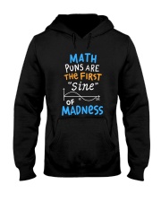 Jobs Funny Math Puns Are The First Sine Of Madness Hooded Sweatshirt tile