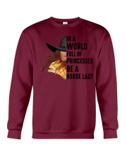 In a worl full of Princesses be a Horse Lady Crewneck Sweatshirt tile