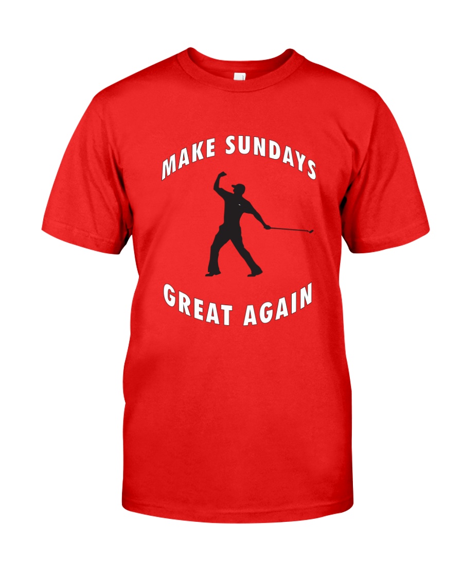 Make Sundays Great Againi Classic T-Shirt