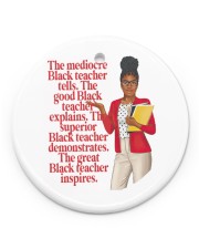 The Great Black Teacher Inspires Christmas Circle Ornament (Porcelain) tile