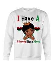 Kids I Have A Strong Black Mom Melanin Girl Black History Month T-Shirt Crewneck Sweatshirt tile
