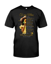Daughter To Mom If I Could Give You One Thing Ladies T-Shirt Classic T-Shirt tile