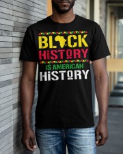 Black History Is American History, Black History Month Classic T-Shirt apparel-classic-tshirt-lifestyle-front-40