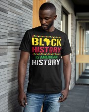 Black History Is American History, Black History Month Classic T-Shirt apparel-classic-tshirt-lifestyle-front-41-b