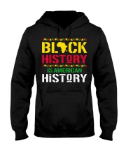 Black History Is American History, Black History Month Hooded Sweatshirt tile