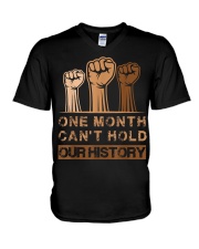 Black History Month, One Month Can't Hold Our History V-Neck T-Shirt tile