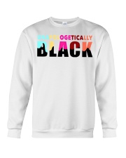 Unapologetically Black Crewneck Sweatshirt tile