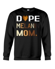 Dope Melanin Mom Black History T-Shirt Crewneck Sweatshirt tile