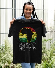 One Month Cant Hold Our History Pan African Black History Classic T-Shirt apparel-classic-tshirt-lifestyle-front-131