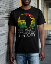 One Month Cant Hold Our History Pan African Black History Classic T-Shirt apparel-classic-tshirt-lifestyle-front-40