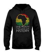 One Month Cant Hold Our History Pan African Black History Hooded Sweatshirt tile