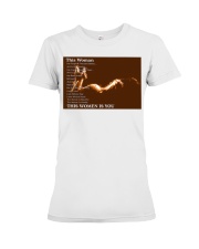 This Woman Is You Premium Fit Ladies Tee tile