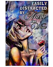 Easily Distracted By Music And Wine 16x24 Poster front