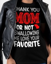 Mom Thanks For Not Swallowing Me Love Your Favorite T-Shirt Ladies T-Shirt apparel-ladies-t-shirt-lifestyle-front-30