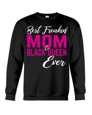 MOM BLACK QUEEN EVER To Mom Mother's Day Ladies T-Shirt Crewneck Sweatshirt tile