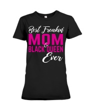 MOM BLACK QUEEN EVER To Mom Mother's Day Ladies T-Shirt Premium Fit Ladies Tee tile