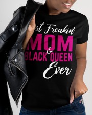 MOM BLACK QUEEN EVER To Mom Mother's Day Ladies T-Shirt Ladies T-Shirt apparel-ladies-t-shirt-lifestyle-front-31