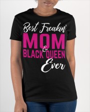 MOM BLACK QUEEN EVER To Mom Mother's Day Ladies T-Shirt Ladies T-Shirt apparel-ladies-t-shirt-lifestyle-front-32