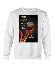 Easily Distracted By Music And Wine Crewneck Sweatshirt tile
