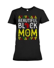 Beautiful Black Mom Melanin Women Apparel Afro Black History T-Shirt Premium Fit Ladies Tee tile