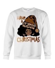 Have A Melanin Christmas Crewneck Sweatshirt front