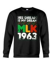 Vintage His Dream Is My Dream! MLK, Martin Luther King Jr. Crewneck Sweatshirt tile