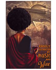Easily Distracted By Music And Wine 16x24 Poster front