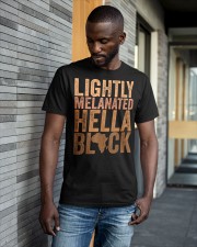 Black History Month Melanin Lightly Melanated Hella Black Classic T-Shirt apparel-classic-tshirt-lifestyle-front-41-b