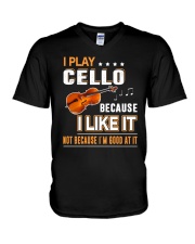 I PLAY CELLO BECAUSE I LIKE IT V-Neck T-Shirt thumbnail