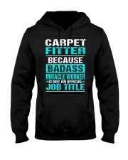 APPAREL CARPET FITTER Hooded Sweatshirt thumbnail