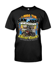 I MISS SAN JOSE INDOOR FRONT MAURY AUSTIN Classic T-Shirt front
